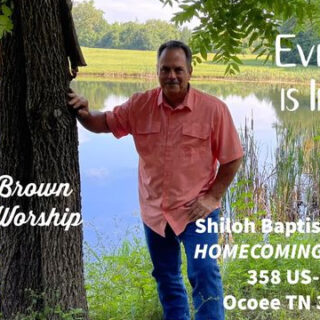 9/29 Thomas E. Brown at Shiloh Baptist in Ocoee, TN