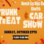 10/27 Beech Springs Baptist Church Trunk or Treat & Car Show