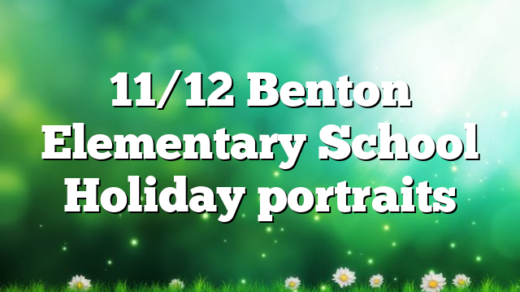 11/12 Benton Elementary School Holiday portraits