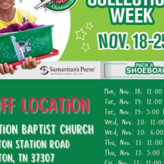 11/18-25 Benton Station Baptist Church Shoebox Collection