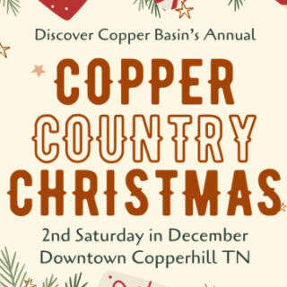 12/14 Copper Country Christmas in downtown Copperhill, TN!