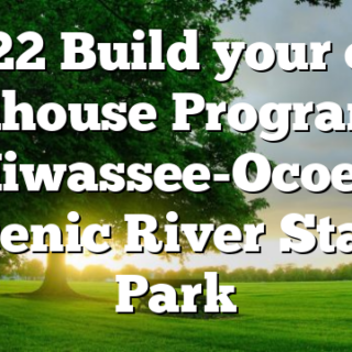 12/22 Build your own Birdhouse Program of Hiwassee-Ocoee Scenic River State Park