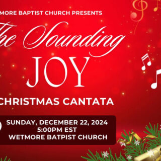 12/22 Wetmore Baptist Church Wetmore Baptist Church Christmas Cantata