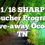 1/18 SHARP Voucher Program Give-away Ocoee, TN