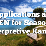 Applications are OPEN for Seasonal Interpretive Ranger