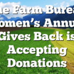 The Farm Bureau Women’s Annual Gives Back is Accepting Donations