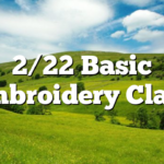 2/22 Basic Embroidery Class