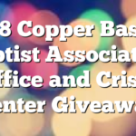 3/8 Copper Basin Baptist Association Office and Crisis Center Giveaway