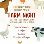 4/24 Polk County Public Libraries EAST LOCATION FARM NIGHT