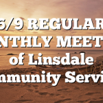 6/9 REGULAR MONTHLY MEETING of Linsdale Community Services