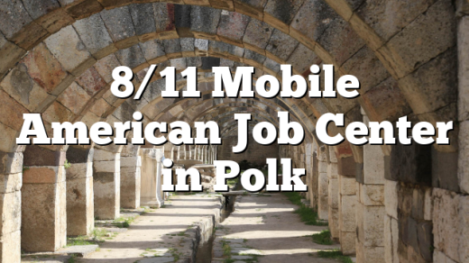 8/11 Mobile American Job Center in Polk