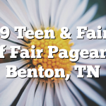 8/19 Teen & Fairest of Fair Pageant Benton, TN
