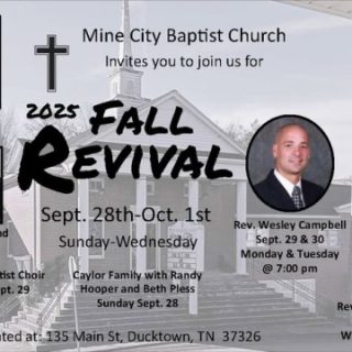 9/28 Mine City Baptist Church Revival Ducktown, TN
