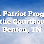 9/11 Patriot Program at the Courthouse Benton, TN