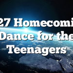 9/27 Homecoming Dance for the Teenagers