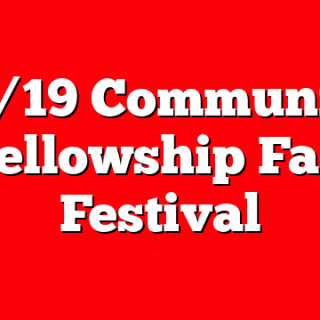 10/19 Community Fellowship Fall Festival