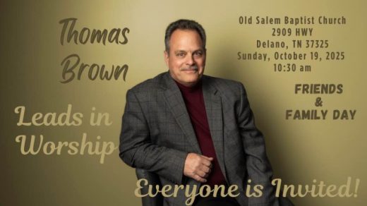 10/19 Thomas Brown Leads in Worship at Old Salem Baptist Church Delano, TN