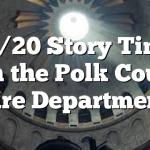 10/20 Story Time with the Polk County Fire Department