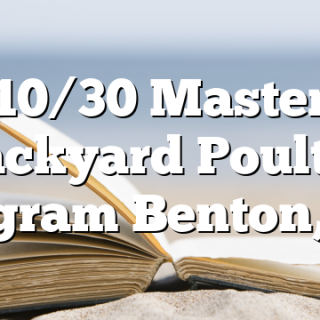 10/30 Master Backyard Poultry Program Benton, TN