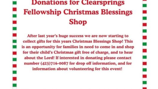 Clear Springs Fellowship Church is Collecting Items for Christmas Blessing Shop