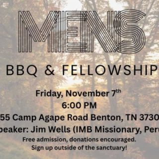 11/7 Mens BBQ & Fellowship Benton, TN