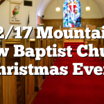 12/17 Mountain View Baptist Church Christmas Event