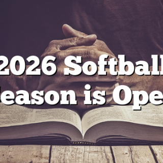 2026 Softball Season is Open