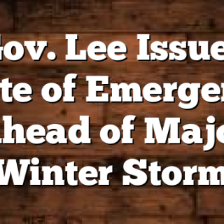 Gov. Lee Issues State of Emergency Ahead of Major Winter Storm