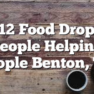 2/12 Food Drop at People Helping People Benton, TN
