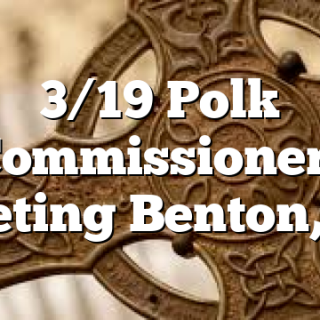3/19 Polk Commissioners Meeting Benton, TN