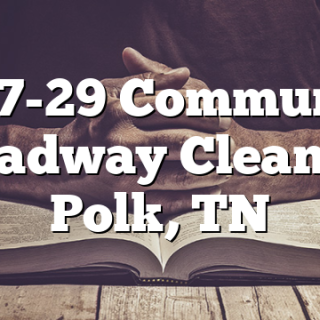3/27-29 Community Roadway Cleanup Polk, TN