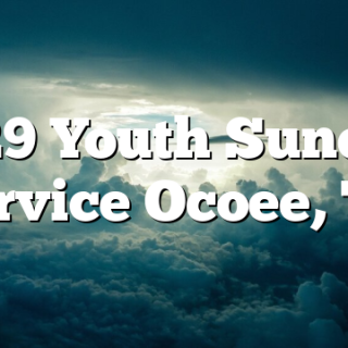 3/29 Youth Sunday Service Ocoee, TN