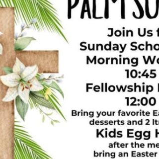 3/29 Delano Baptist Church Palm Sunday Service
