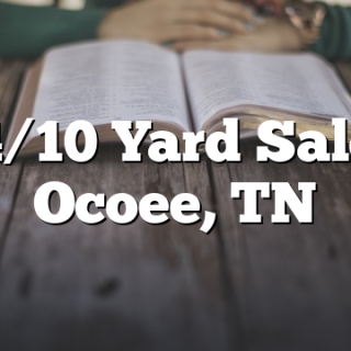 4/10 Yard Sale Ocoee, TN