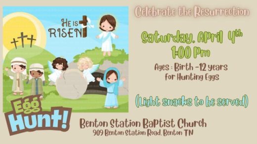 4/4 Benton Station Baptist Church Egg Hunt