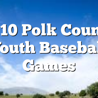 4/10 Polk County Youth Baseball Games