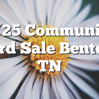 4/25 Community Yard Sale Benton, TN