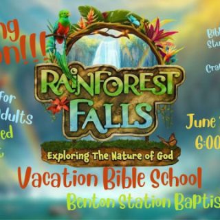 6/14-18 Benton Station Baptist Church VBS