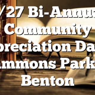 6/27 Bi-Annual Community Appreciation Day at Hammons Park in Benton
