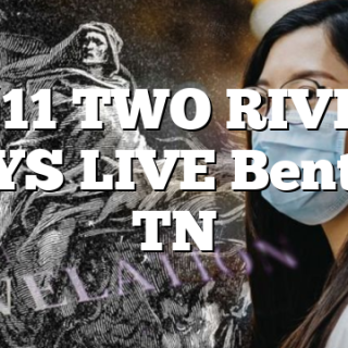 7/11 TWO RIVER BOYS LIVE Benton, TN