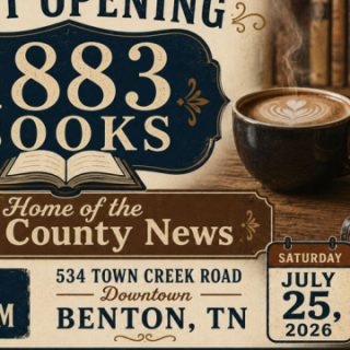 7/25 Soft Opening of 1883 Books Downtown Benton, TN