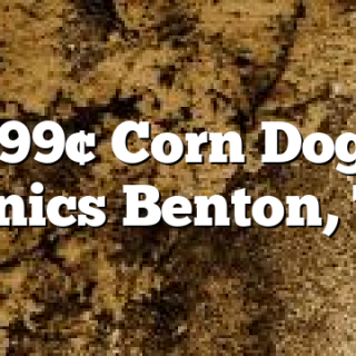 7/9 99&cent; Corn Dogs at Sonics Benton, TN