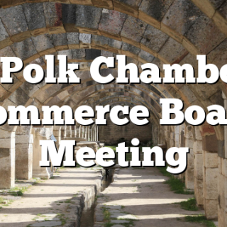 9/8 Polk Chamber of Commerce Board Meeting