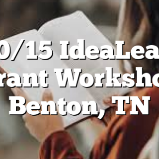 10/15 IdeaLeap Grant Workshop Benton, TN