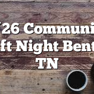 9/26 Community Craft Night Benton, TN