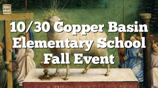 10/30 Copper Basin Elementary School Fall Event