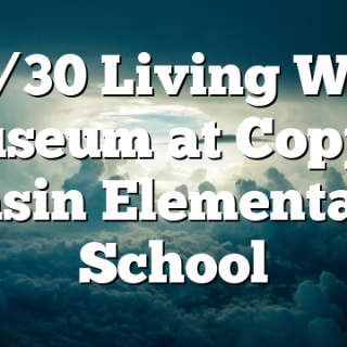 10/30 Living Wax Museum at Copper Basin Elementary School